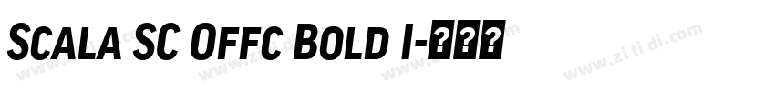 Scala SC Offc Bold I字体转换 Scala SC Offc Bold I字体转换